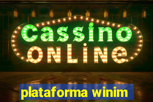 plataforma winim